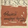 Powieść mojego życia. (Dom rodzicielski). Pamiętniki. Tom I-II. - obrazek 2