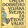 Osudy dobreho vojaka Svejka za svetove valky. Tom 1-4. - obrazek 2
