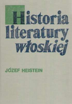 Historia literatury włoskiej. Zarys.