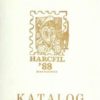 WYSTAWA Filatelistyczna „Harcfil – 88” zorganizowana z okazji XXX Harcerskiego Rajdu Świętokrzyskiego. Katalog. Starachowice 1-8 cze