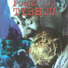 Powrót do Tybetu.