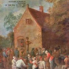 The HERMITAGE. Leningrad. Western european painting of the 13th to the 18th centuries.