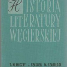 Historia literatury węgierskiej. Zarys