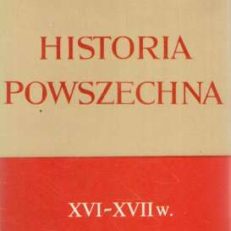 Historia powszechna XVI – XVI wieku