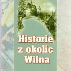 Historie z okolic Wilna