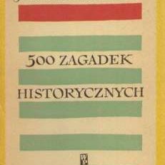 500 zagadek historycznych