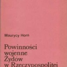 Powinności wojenne Żydów w Rzeczypospolitej w XVI i XVII wieku