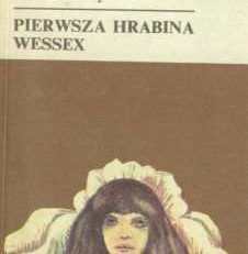 Pierwsza hrabina Wessex. Opowiadania. 