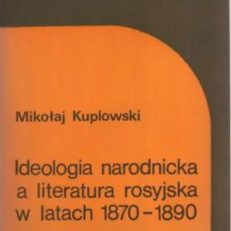 Ideologia narodnicka a literatura rosyjska w latach 1870 – 1890