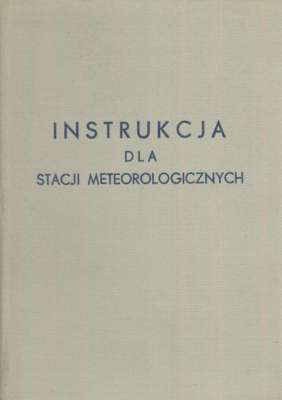 INSTRUKCJA dla stacji meteorologicznych