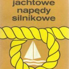 Jachtowe napędy silnikowe. Poradnik użytkownika.