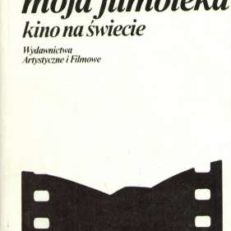 Moja filmoteka. Kino na świecie.