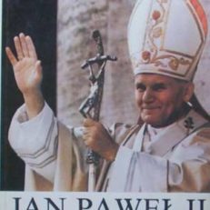 Jan Paweł II. Papież z Polski.
