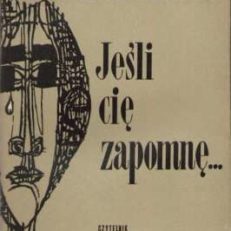Jeśli cię zapomnę...