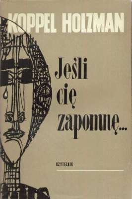 Jeśli cię zapomnę...