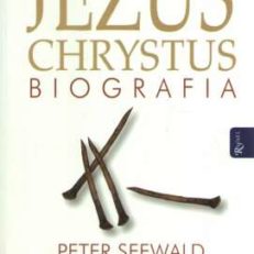 Jezus Chrystus. Biografia