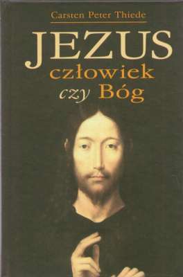Jezus człowiek czy Bóg