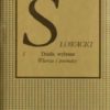 Dzieła wybrane. Tom I. Wiersze i poematy. Tom II. Dramaty, część pierwsza. Tom III. Dramaty, część druga.