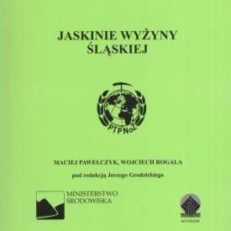 Jaskinie Wyżyny Śląskiej.