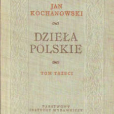 Dzieła polskie. Tom trzeci.