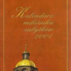 KALENDARZ miłośnika zabytków 2001