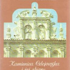 Kamienica Celejowska i jej zbiory