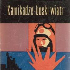 Kamikadze – boski wiatr