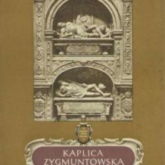 Kaplica Zygmuntowska.