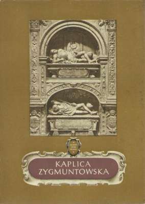 Kaplica Zygmuntowska.