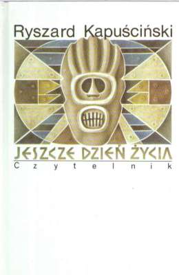 Jeszcze dzień życia.