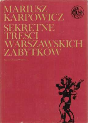 Sekretne treści warszawskich zabytków