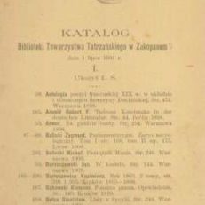 KATALOG Biblioteki Towarzystwa Tatrzańskiego w Zakopanem dnia 1 lipca 1901 r. I. Ułożył L. Ś. /Leopold Świerz/.