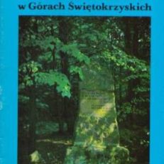 Święta Katarzyna w Górach Świętokrzyskich