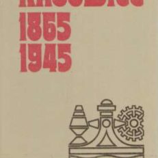 KATOWICE 1865-1945. Zarys rozwoju miasta.