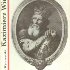 Kazimierz Wielki.
