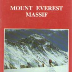 Mount Everest massif. Monograph-guide-chronicle.