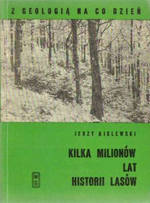 Kilka milionów lat historii lasów