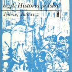 Pamiętniki czyli Historia polska