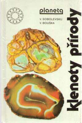 Klenoty přirody. Drahe kovy, kameny a šperky.