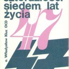 47. lat życia