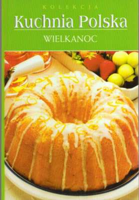 KUCHNIA Polska. Kolekcja