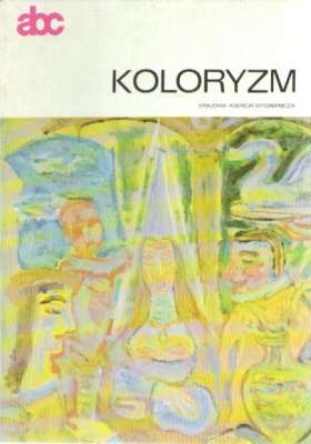 Koloryzm. Malarstwo polskie.