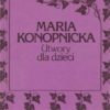 Pisma wybrane pod redakcją Jana Nowakowskiego. Tom I. Utwory poetyckie. Wybór i opracowanie Michał Zięba. Tom II. Nowele. Wybór i opracowanie Tadeusz - obrazek 2