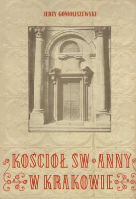 Kościół Św. Anny w Krakowie. Dokumentacja geodezyjno-inwentaryzacyjna
