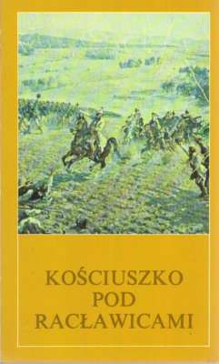 Kościuszko pod Racławicami