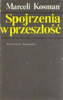 Spojrzenie w przeszłość