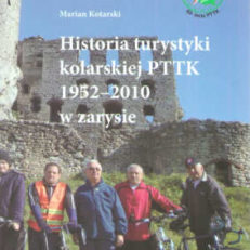 Historia turystyki kolarskiej PTTK 1952 – 2010 w zarysie