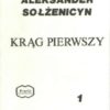Krąg pierwszy. Tom 1-2.