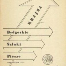 Krajna. Bydgoskie szlaki piesze.