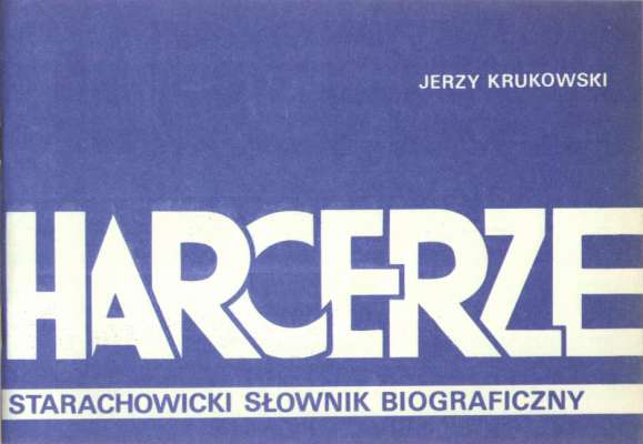 Harcerze. Strarachowicki Słownik Biograficzny